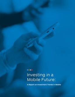 Investing in a Mobile Future - Enterprise Report via @pivotallabs