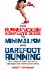 Recommended Read: Scott Douglas Book Excerpt on the Future of Minimalist Running Shoes: Several months back I...